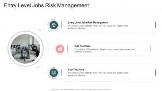 Entry Level Jobs Risk Management In Powerpoint And Google Slides Cpb