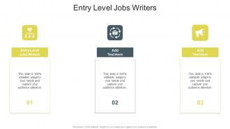 Entry Level Jobs Writers In Powerpoint And Google Slides Cpb