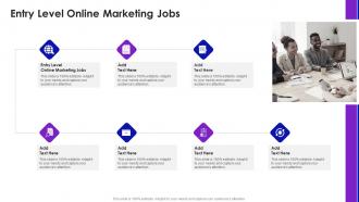 Entry Level Online Marketing Jobs In Powerpoint And Google Slides Cpb