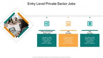 Entry Level Private Sector Jobs In Powerpoint And Google Slides Cpb