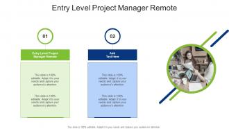 Entry Level Project Manager Remote In Powerpoint And Google Slides Cpb