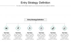 Entry strategy definition ppt powerpoint presentation pictures outline cpb