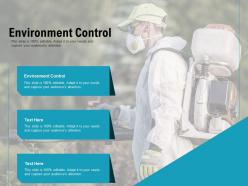 Environment control ppt powerpoint presentation inspiration graphics tutorials cpb