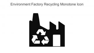 Environment Factory Recycling Monotone Icon In Powerpoint Pptx Png And Editable Eps Format