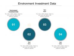 Environment investment data ppt powerpoint presentation slides gallery cpb