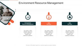Environment Resource Management In Powerpoint And Google Slides Cpb