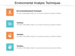 Environmental analysis techniques cpb ppt powerpoint presentation inspiration files cpb