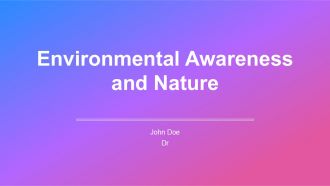 Environmental Awareness And Nature PPT Structure AT