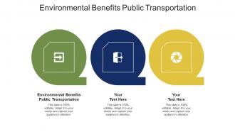 Environmental benefits public transportation ppt powerpoint presentation layouts cpb