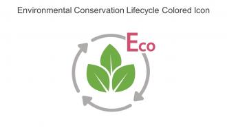Environmental Conservation Lifecycle Colored Icon In Powerpoint Pptx Png And Editable Eps Format