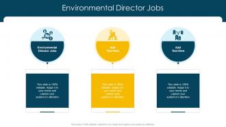Environmental Director Jobs In Powerpoint And Google Slides Cpp