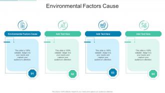 Environmental Factors Cause In Powerpoint And Google Slides Cpb