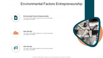 Environmental Factors Entrepreneurship In Powerpoint And Google Slides Cpb