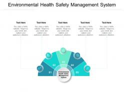 Environmental health safety management system ppt powerpoint presentation show graphic tips cpb