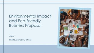 Environmental Impact And Eco Friendly Business Proposal PPT Designs AT Environmental Impact And Eco Friendly Business Proposal PPT Designs AT