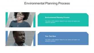 Environmental planning process ppt powerpoint presentation infographic template information cpb