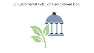 Environmental Pollution Law Colored Icon In Powerpoint Pptx Png And Editable Eps Format