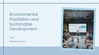 Environmental Possibilism And Sustainable Development PPT Designs AT
