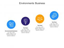 Environments business ppt powerpoint presentation ideas graphics cpb