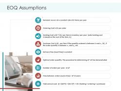 Eoq assumptions planning and forecasting of supply chain management ppt designs