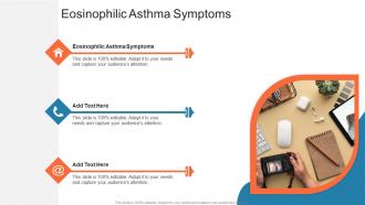 Eosinophilic Asthma Symptoms In Powerpoint And Google Slides Cpb