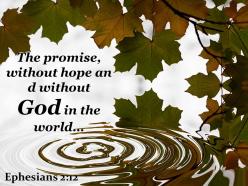 Ephesians 2 12 the promise without hope and without powerpoint church sermon
