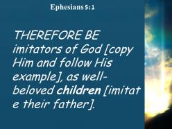Ephesians 5 1 therefore as dearly loved children powerpoint church sermon