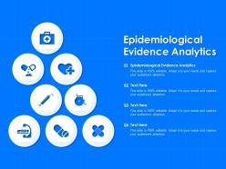Epidemiological evidence analytics ppt powerpoint presentation portfolio vector