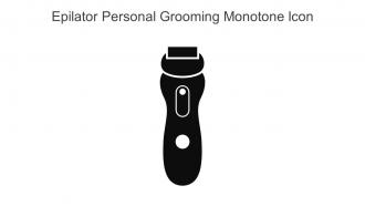 Epilator Personal Grooming Monotone Icon In Powerpoint Pptx Png And Editable Eps Format