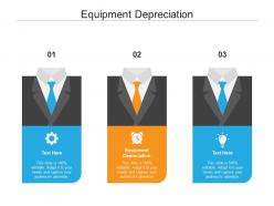 Equipment depreciation ppt powerpoint presentation infographic template design templates cpb