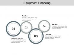 Equipment financing ppt powerpoint presentation inspiration gallery cpb