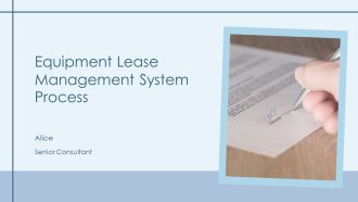 Equipment Lease Management System Process PPT Graphics AT