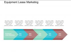 Equipment lease marketing ppt powerpoint presentation show example topics cpb