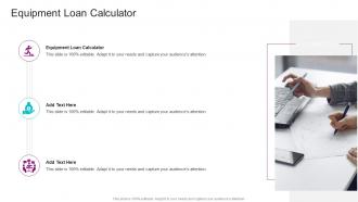 Equipment Loan Calculator In Powerpoint And Google Slides Cpb