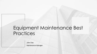 Equipment Maintenance Best Practices PPT Presentation AT