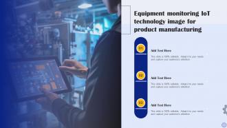 Equipment Monitoring Iot Technology Image For Product Manufacturing