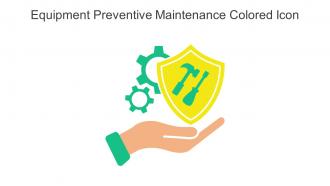 Equipment Preventive Maintenance Colored Icon In Powerpoint Pptx Png And Editable Eps Format