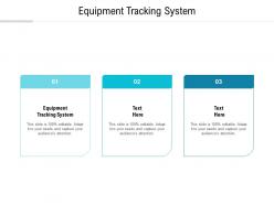 Equipment tracking system ppt powerpoint presentation styles inspiration cpb
