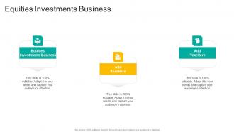 Equities Investments Business In Powerpoint And Google Slides Cpb