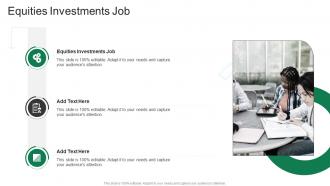 Equities Investments Job In Powerpoint And Google Slides Cpb