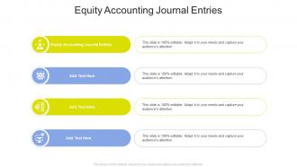 Equity Accounting Journal Entries In Powerpoint And Google Slides Cpb