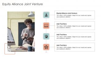 Equity Alliance Joint Venture In Powerpoint And Google Slides Cpb