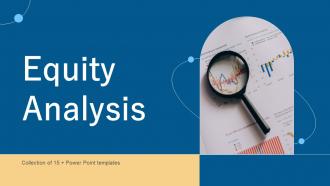 Equity Analysis Powerpoint Ppt Template Bundles