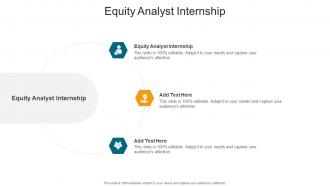 Equity Analyst Internship In Powerpoint And Google Slides Cpb