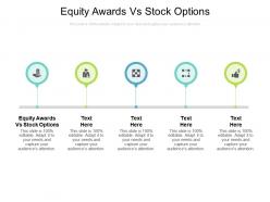 Equity awards vs stock options ppt powerpoint presentation ideas grid cpb