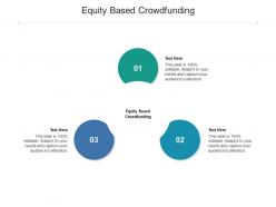 Equity based crowdfunding ppt powerpoint presentation layouts model cpb