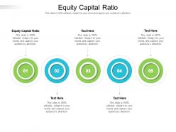 Equity capital ratio ppt powerpoint presentation professional examples cpb