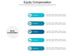 Equity compensation ppt powerpoint presentation outline images cpb