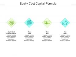 Equity cost capital formula ppt powerpoint presentation outline deck cpb
