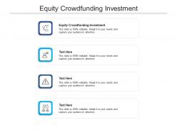 Equity crowdfunding investment ppt powerpoint presentation model diagrams cpb